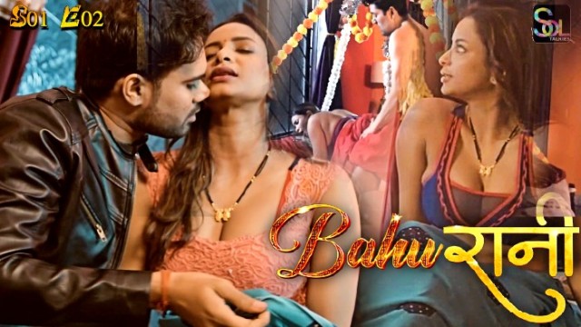 Bahurani (2024) S01 E02 SolTalkies Hindi Web Series